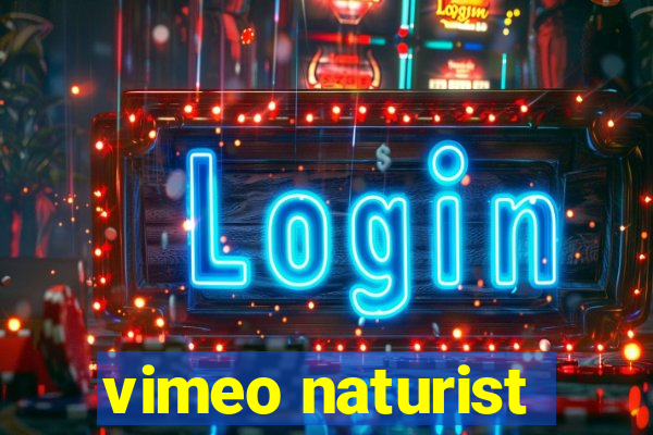 vimeo naturist